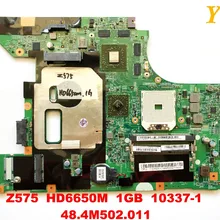 Оригинальная материнская плата для ноутбука lenovo Z575 HD6650M 1GB 10337-1 48.4M502.011 протестированная хорошая