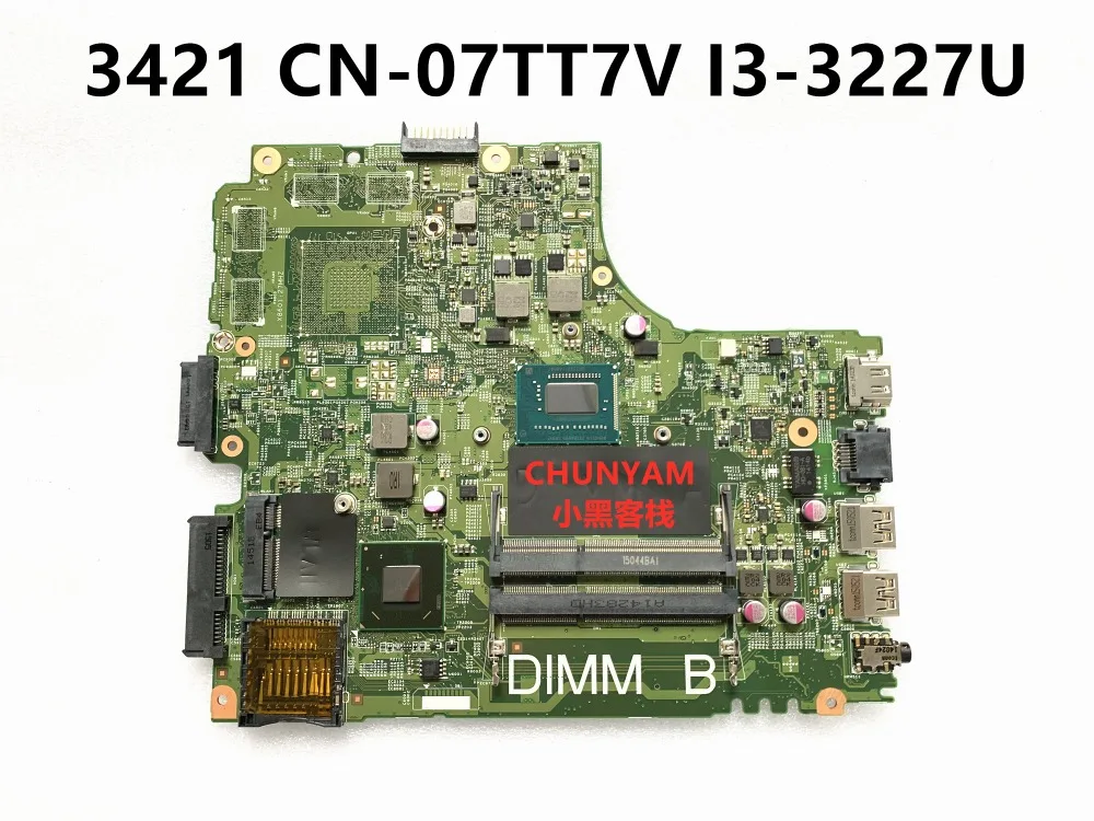 

KEFU CN-07TT7V 7TT7V FOR DELL INSPIRON 3421 5421 laptop motherboard I3-3227U mainboard 12204-1 DNE40-CR PWB:5J8Y4 REV:A00