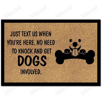 

Rubber Funny Mat Welcome Doormat In Entrance Door Just Text Us When You're Here.No Need To Knock and Get The Dogs Involved