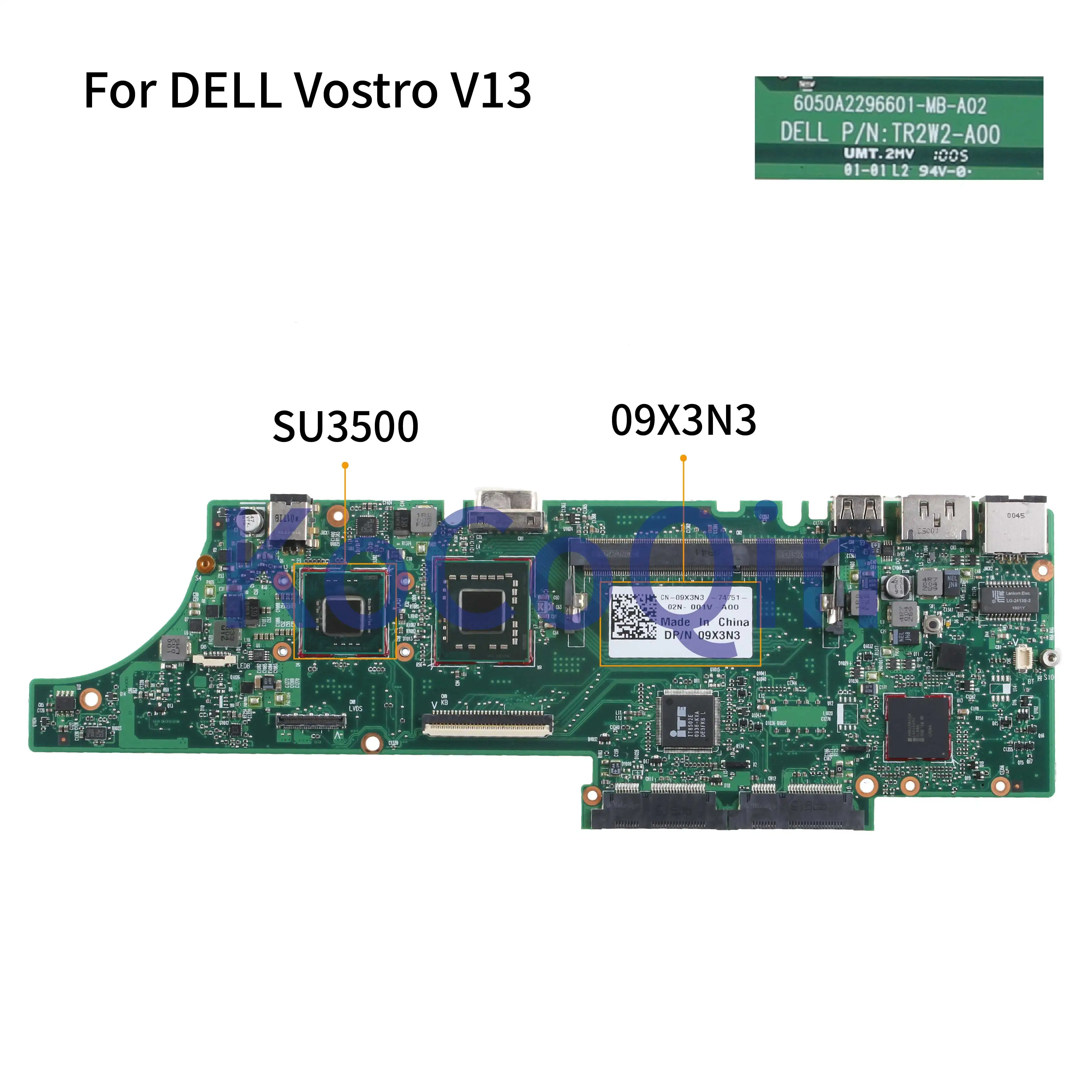 KoCoQin ноутбук материнская плата для Dell Vostro 13 V13 SU3500 материнская плата CN-09X3N3 09X3N3 6050A2296601-MB-A02