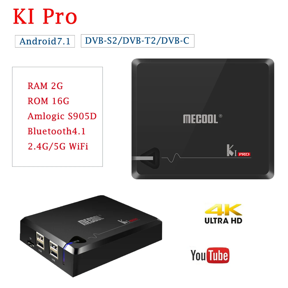 

MECOOL KI Pro Android 7.1 Tv Box 2G/16G DVB-S2/DVB-T2/DVB-C HD 4K Bluetooth 4.1 2.4G/5G WiFi Smart Tv Box With Europe IPTV