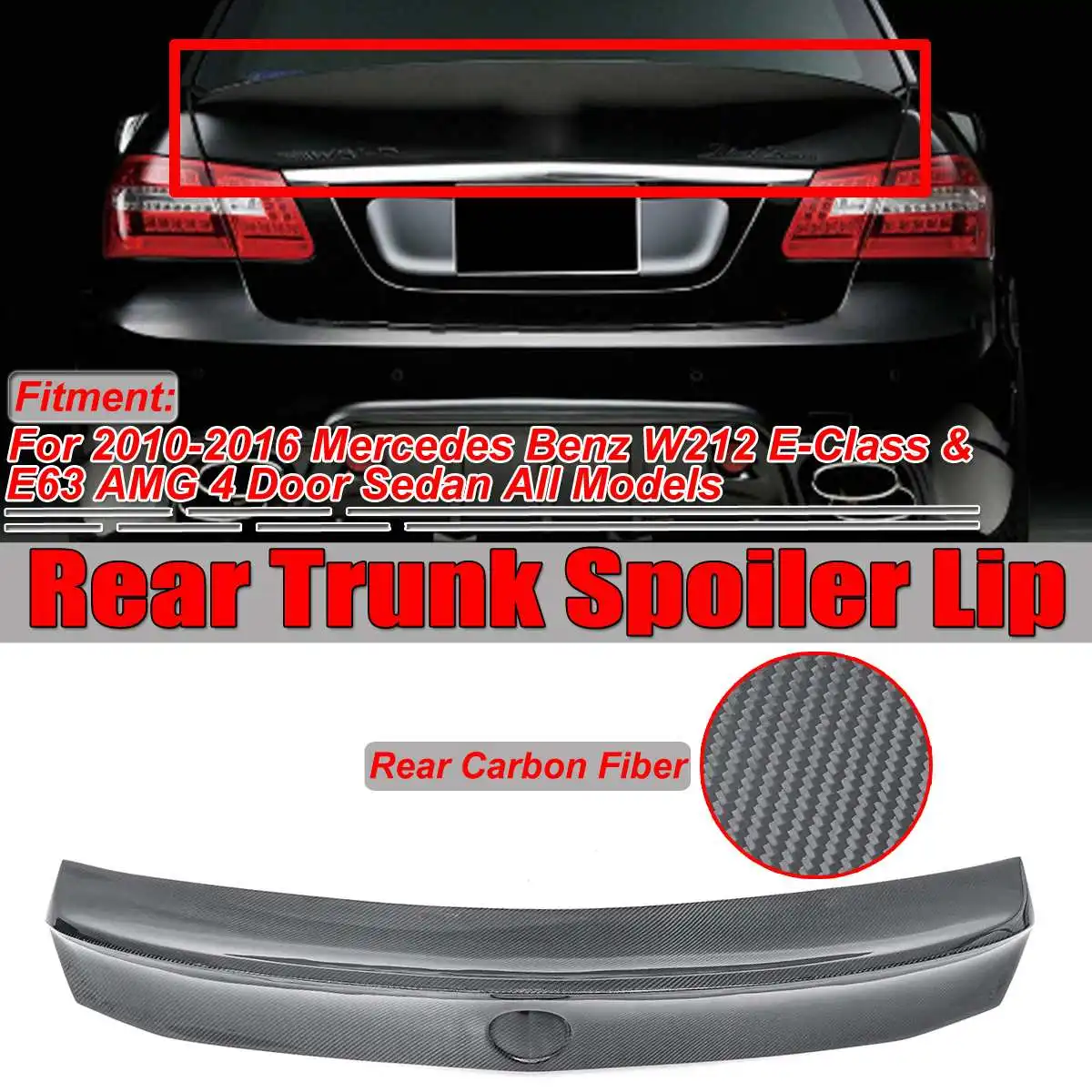 

New E63 W212 Spoiler Car Rear Trunk Boot Lip Spoiler Wing Lip For Mercedes For Benz W212 E-Class & E63 For AMG WD 2010 2011-2016