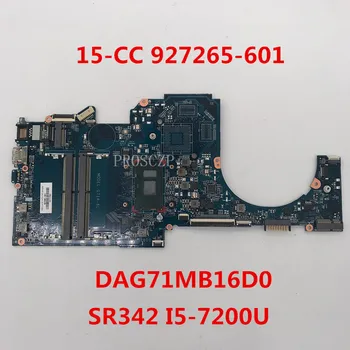 

Free shipping For Pavilion 15-CC Laptop motherboard 927265-601 DAG71MB16D0 With SR342 I5-7200U CPU 100% working well
