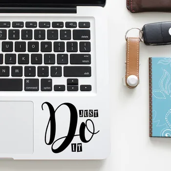 

JUST DO IT Inspired Quote Trackpad Decal Laptop Sticker for Macbook Pro Air Retina 11 12 13 15 inch Vinyl Mac Book Touchpad Skin