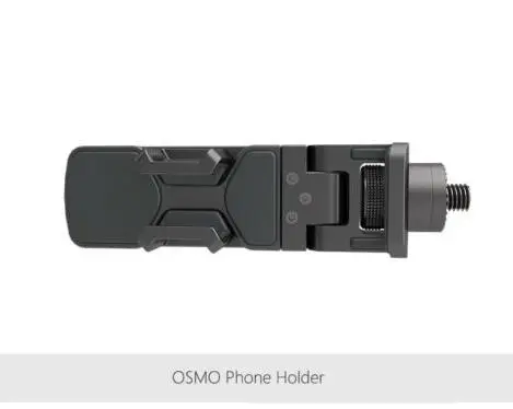 OSMO Accessories Part 8 Universal mobile phone holder Mount For OSMO 4K Camera
