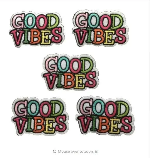 DD 10 шт./лот новые вышитые нашивки GOOD VIBES термоклейкая нашивка для одежды буквы