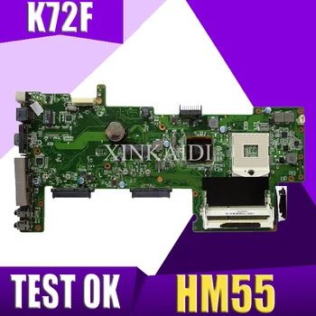 

XinKaidi K72F REV:2.0 HM55 DDR3 Mianboard for Asus K72F A72F X72F Laptop Motherboard HM55 DDR3 PGA989 Mainboard Fully Tested