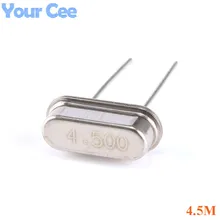 10 шт. 4,5 м Кварцевый резонатор пассивный кристалл осциллятор HC-49S 4,5 МГц 49 S 4,5 МГц