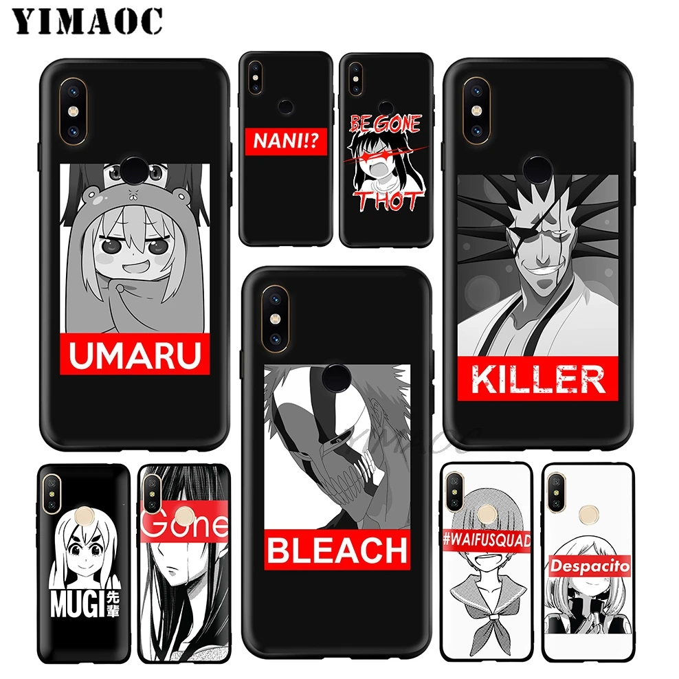 YIMAOC Bleach Killer Umaru Senpai Soft Case for Xiaomi Redmi Note 7 6 6A 5 4 4X 4A 5A S2 7A GO K20 Plus Pro |