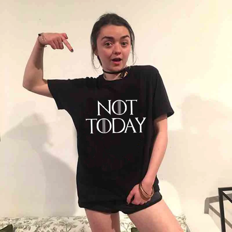 

NOT TODAY GAME OF THRONES ARYA STARK T Shirt Men/women Daenerys T-Shirt Hip Hop Fashion Tshirt Unisex Couple Top Tee Male/female