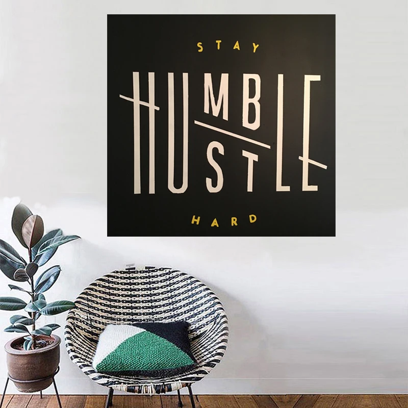 Creative-art-stay-humble-stay-hard-Quotes-Work-Hard-Stay-Humble-Art-Canvas-Prints-Wall-Picture (4)