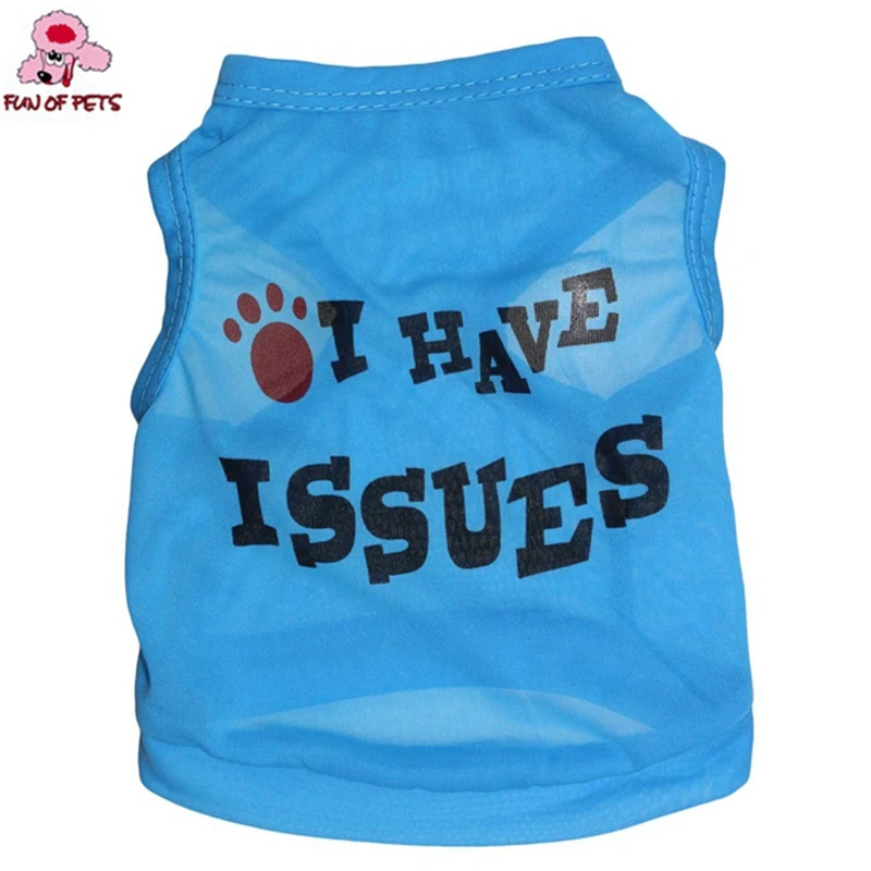 New Fashion Blue Summer "i Have Issues" Pattern Terylene Vest Dogs