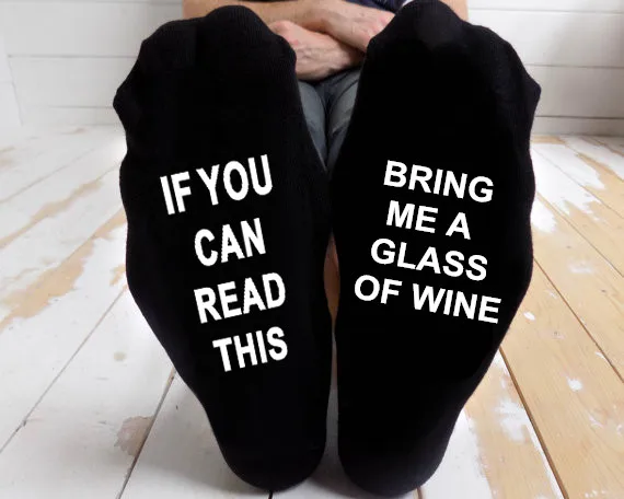 

2017 ST08 IF YOU CAN READ THIS BRING ME A GLASS OF WINE Fashion Christmas Socks Creative Women and Men's Socks
