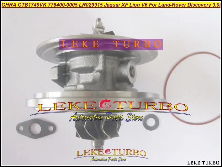 Turbo CHRA Cartridge Core GTB1749VK 778400 778400-0005 778400-0004 LR029915 For Jaguar XF Lion V6 For Land-Rover Discovery 3.0L (3)