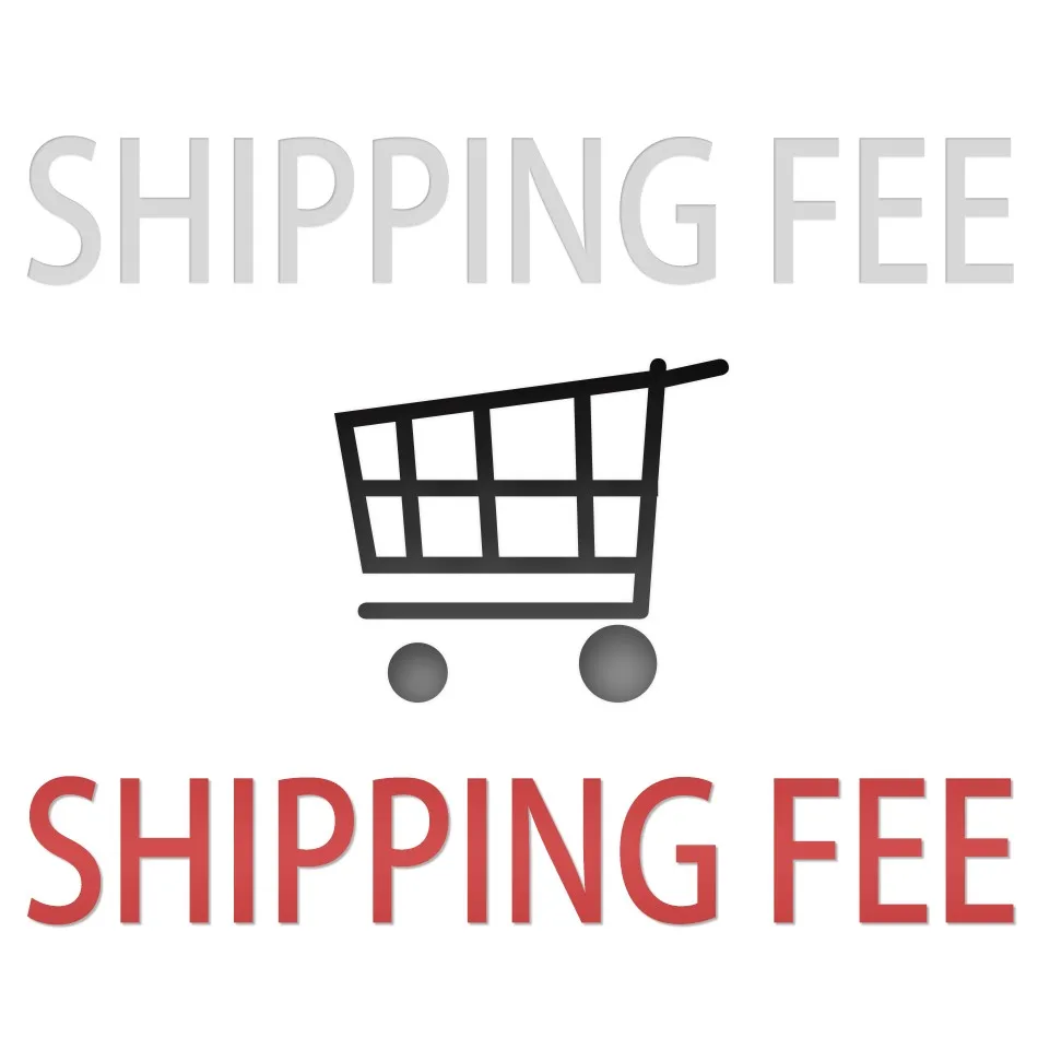 

Extra Shipping Fee Extra Box Fee