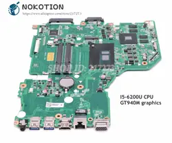 NOKOTION для acer aspire F5-572G Материнская плата ноутбука NBG3H110015 DA0ZRWMB6G0 основная плата I5-6200U Процессор GT940M графика