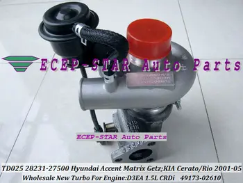 

TD025 28231-27500 28231 27500 49173-02620 49173-02610 Turbo For HYUNDAI Accent Getz Matrix For KIA Cerato Rio 01- D3EA 1.5L CRDI