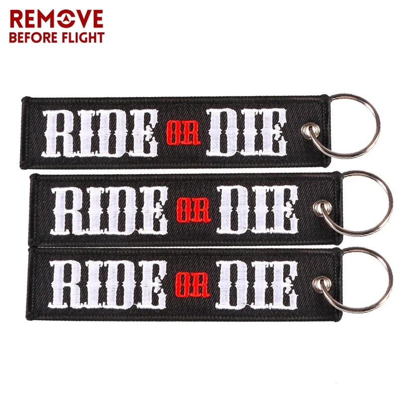 

3 PCS REMOVE BEFORE FLIGHT Ride or Die Keychain Motorcycle and Bicycle Riding Key Chain Embroidery Wholesale Key Ring Chains
