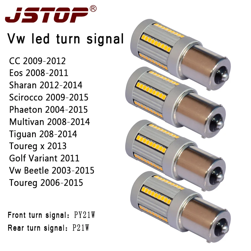 

JSTOP 4PCS/set Multivan Golf Variant front Rear Turn Signals 12V P21W BAU15S PY21W canubs led Turn Signal Lights No Hyper Flash