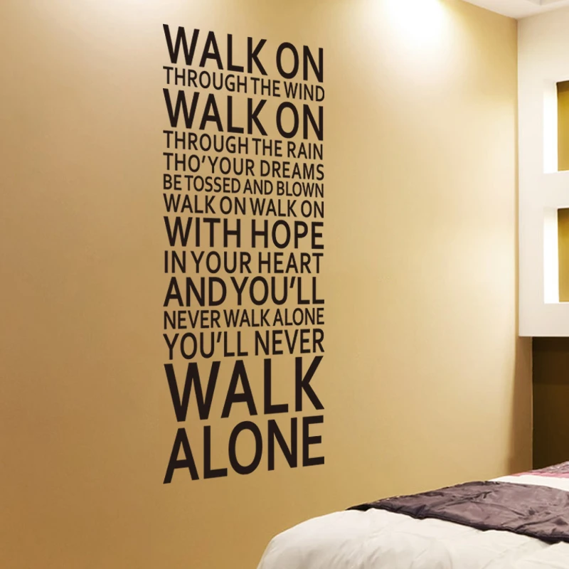 you'll never walk alone inspirational quotes wall sticker room