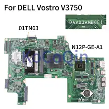 KoCoQin ноутбук материнская плата для Dell Vostro 3750 V3750 материнская плата CN-01TN63 01TN63 DAV03AMB8E0 DAV03AMB8E1 HM67 N12P-GE-A1 1G
