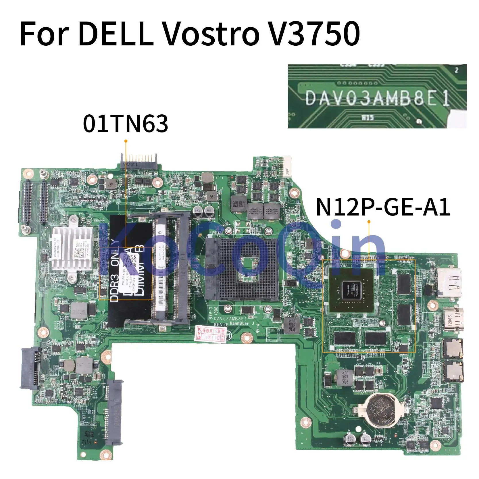  KoCoQin laptop Motherboard For DELL Vostro 3750 V3750 Mainboard CN-01TN63 01TN63 DAV03AMB8E0 DAV03A