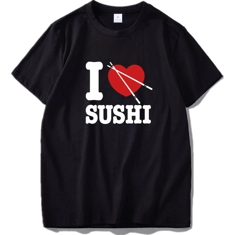 Забавная футболка с коротким рукавом I Love Sushi фигура буквами мужская хлопковая