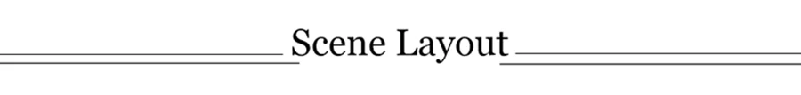 3,Scene Layout