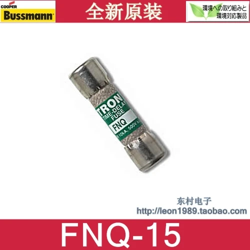 

[SA]United States BUSSMANN Fuses TRON fuse FNQ-15 FNQ-15A 500V 10 & times; 38mm--10PCS/LOT