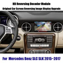 Liandlee Reverse Decoder Box Rear Parking Camera Image For Mercedes Benz SLC SLK 2015~2017 Car Screen Upgrade Display Update