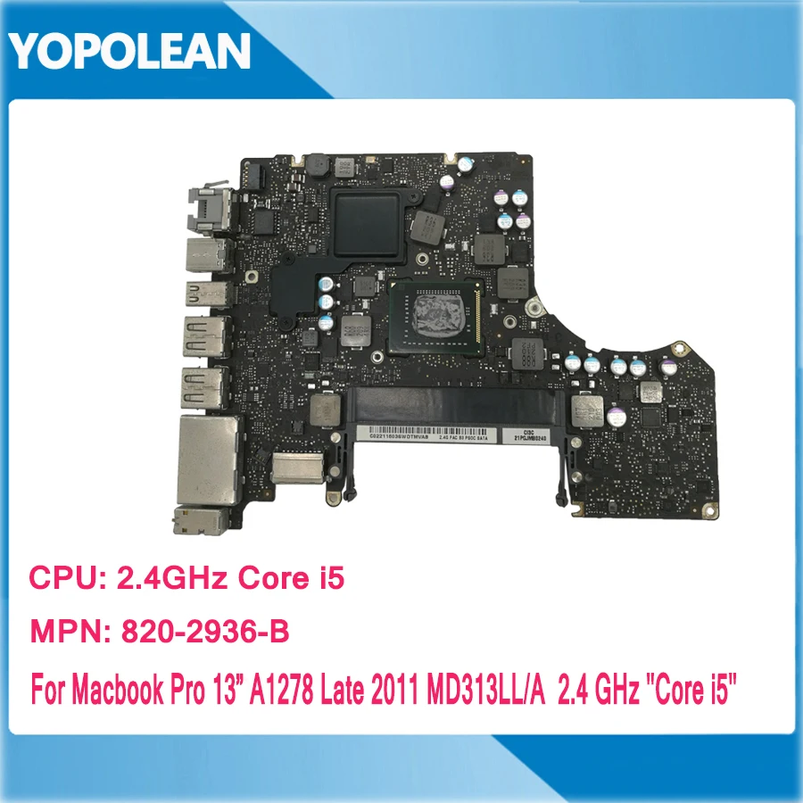 Материнская плата i5 2 40 ГГц для Macbook Pro 13 &quotA1278 логическая MD313LL/A 820 2936 B Late 2011|ЖК-экран
