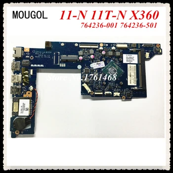 

MOUGOL 764236-001 764236-501 fit For HP 11-N 11T-N X360 Laptop motherboard LA-B151P mainboard 100% Tested Free Shipping