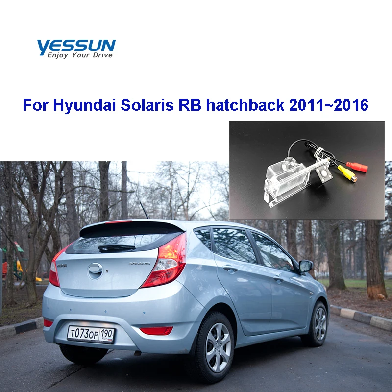 Yessun Автомобильная камера заднего вида для Hyundai Solaris RB хэтчбек 2011 ~ 2016 | Автомобили и