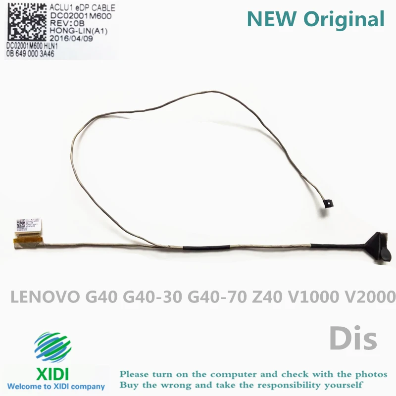 NEW Original ACLU1 DC02001M600 FOR LENOVO G40 G40-30 G40-45 G40-70 Z40 V1000 V2000 LCD LVDS CABLE
