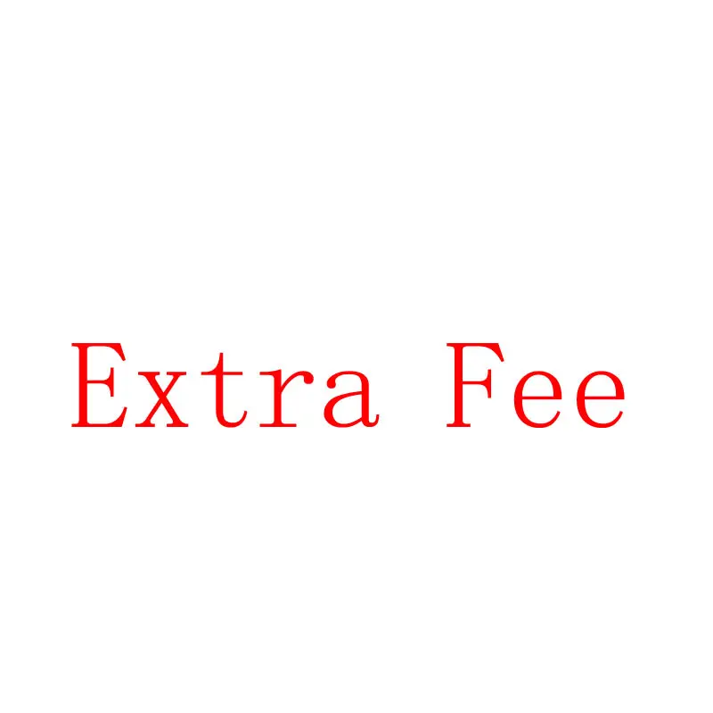 Extra Fee extra fee extra fee