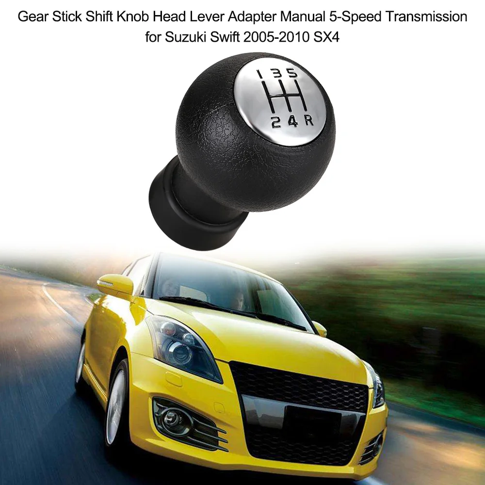 

5 Speed Gear Shift Fine-quality Knob Stick Head Lever Adapter Manual Transmission for Suzuki Swift 2005-2010 SX4