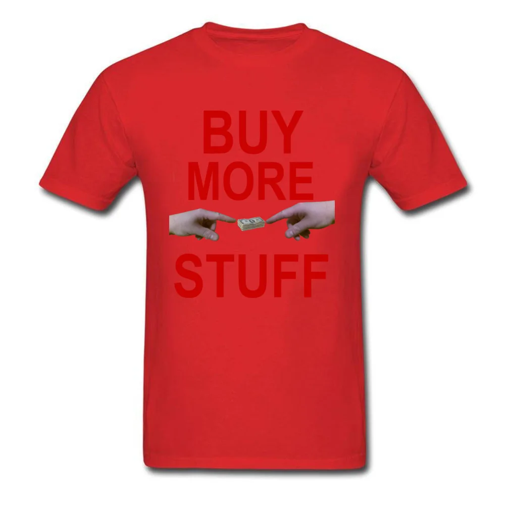 Buy More Stuff_red
