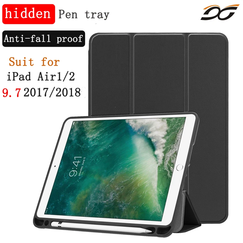 

2018 New Case for iPad Air 1 Air2 9.7inch 2017 2018 Pen Tray High Quality PU Leather Smart Case for A1474 A1822 A1893 A1566