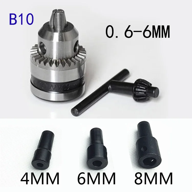 New Motor B10 Drill Chuck 0.6 6mm Mount Taper with 4/6/8MM Connector