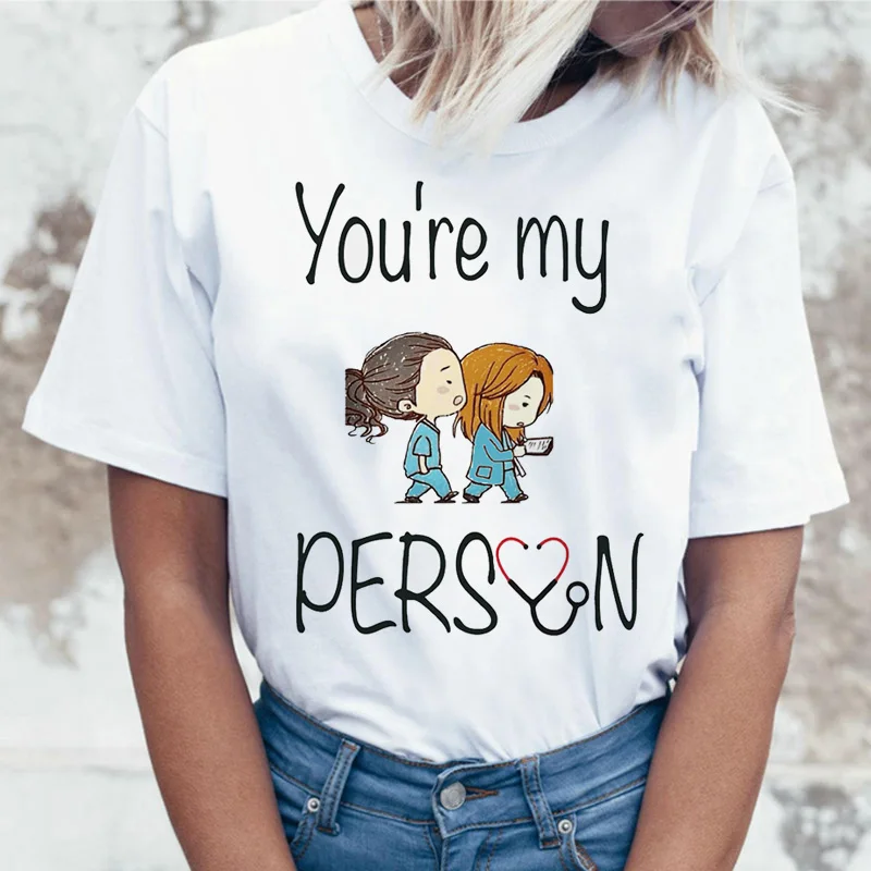 GREYS Anatomy You're My Person новая футболка женская футболка корейский стиль harajuku Женская ulzzang Эстетическая футболка рубашка