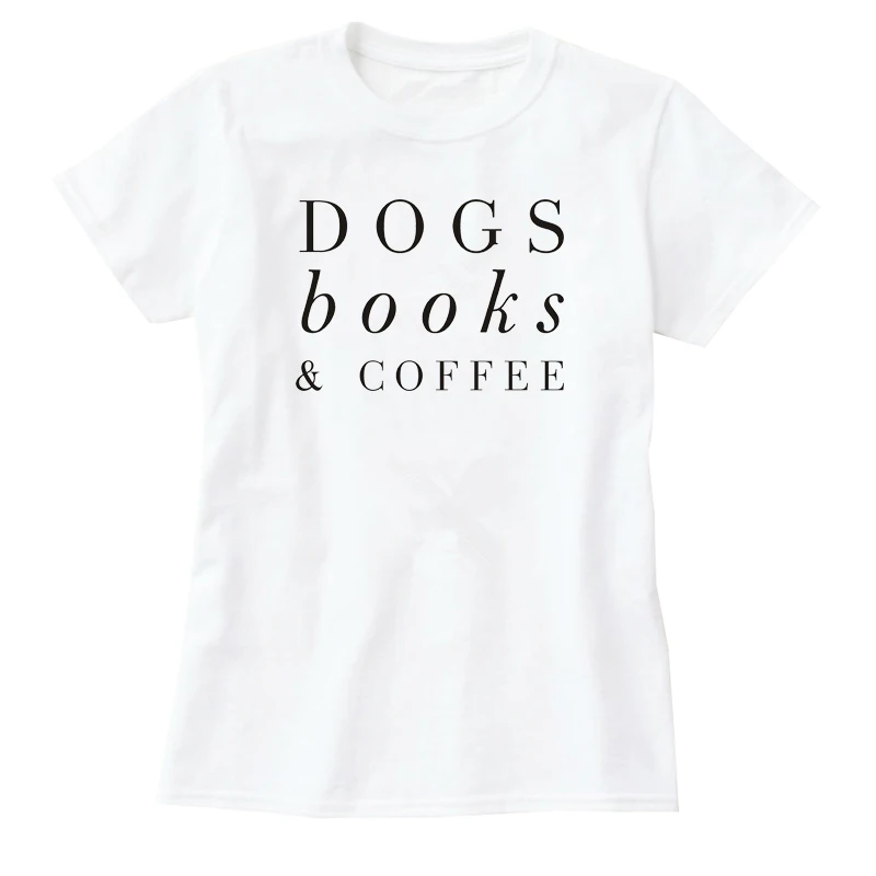 Showtly   Dogs Books and Coffee Women's T shirt Casual Cotton Super Soft Short Sleeve