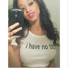 Футболка i have no tits повседневная одежда с короткими рукавами Harajuku Графический вырез под горло хипстер пикантные Топы tumblr стиль девушка милая рубашка
