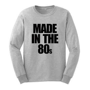 

Loo Show Mens Made In The 80s Birthday Born Year Long Sleeve Adult T-Shirts Casual Men Tee