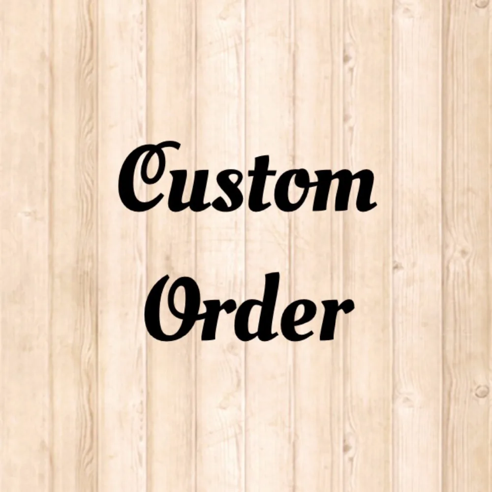 

custom order fee