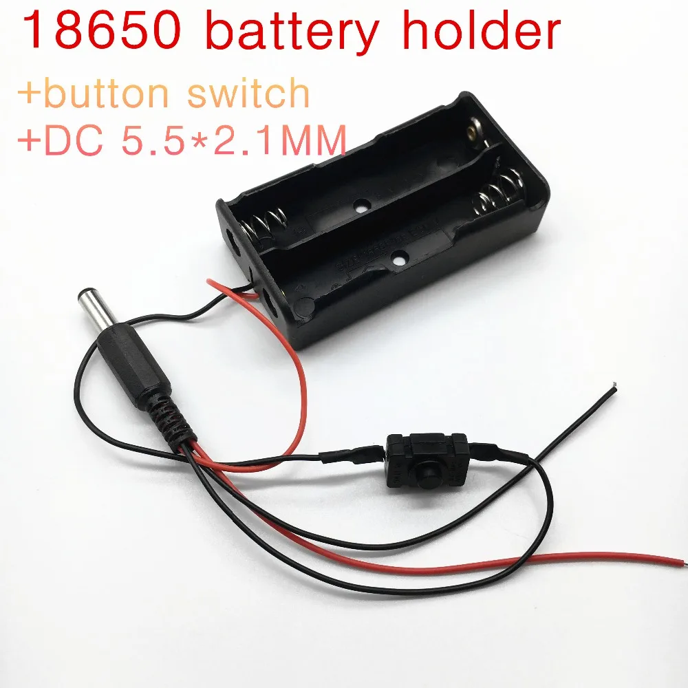 

2PCS 18650 battery holder case box With button switch DC 5.5*2.1MM connector