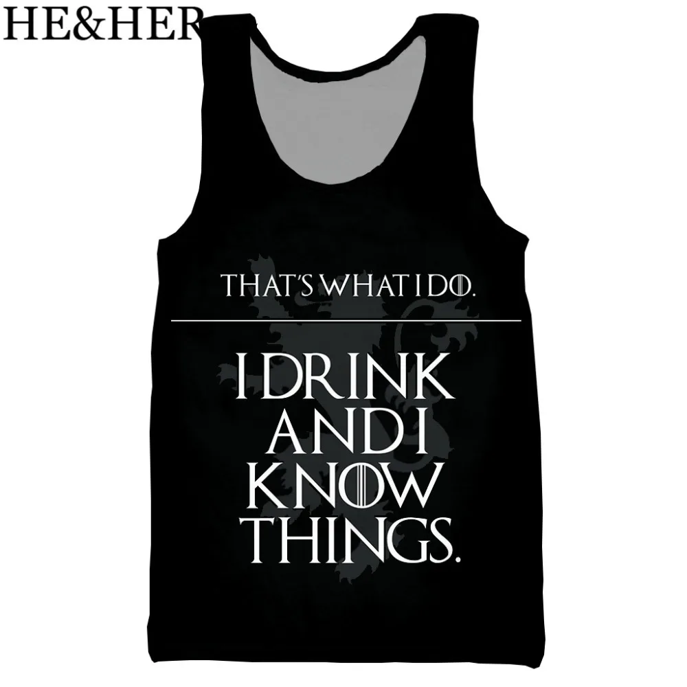 I drink and i know things 3d принт унисекс майка мужская мода крутая летняя майка Топ для работы мужские женские Топы Холтер майка