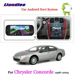 Liandlee автомобиля Android Системы для Chrysler Concorde 1998 ~ 2004 Радио Стерео Carplay камера GPS WIFI навигационная карта навигации мультимедиа