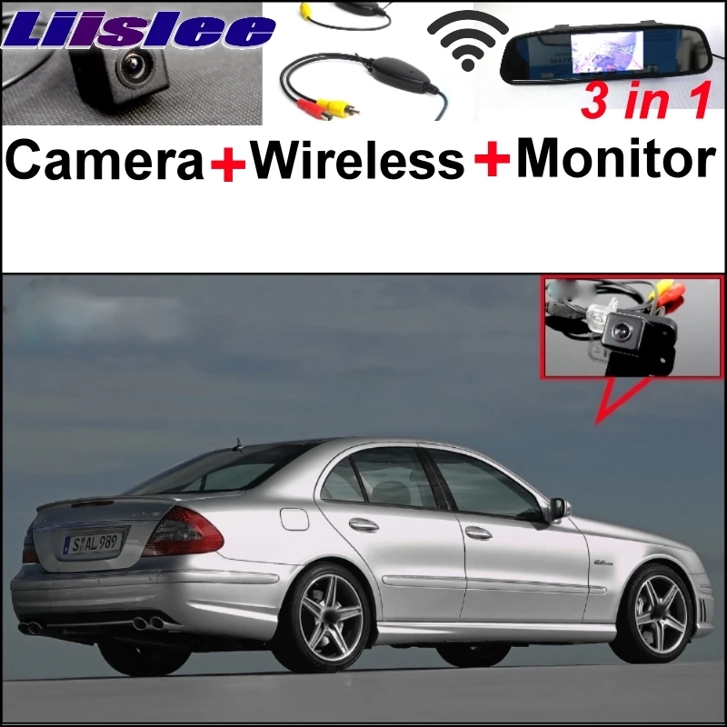 Liislee Special WiFi Camera + Wireless Receiver + Mirror Monitor 3in1 Easy DIY Parking System For Mercedes Benz MB E Class W211