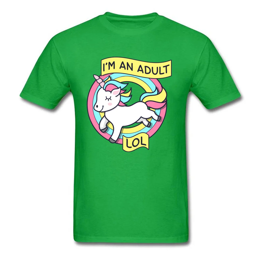 Unicorn Im An Adult Top T-shirts Newest Short Sleeve Geek Pure Cotton Crewneck Men Tops Shirts Comics Tee-Shirts Summer Unicorn Im An Adult green