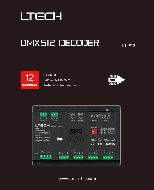 Новый Ltech Led dmx-декодер DC12V-24 В вход; 4A * 12CH 48A выход 1152 Вт RGB/RGBW 12 канала DMX декодер XLR-3/RJ45 Порты и разъёмы